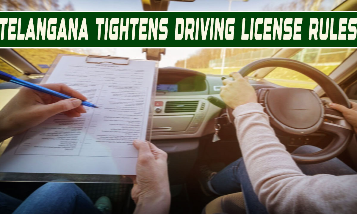 Telangana Tightens Driving License Rules with Smart Testing 1 Telangana Tightens Driving License Rules with Smart Testing