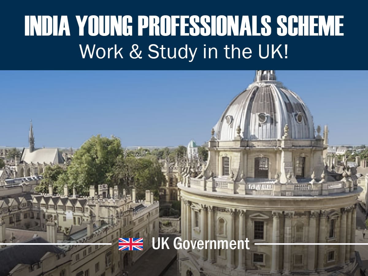 India Young Professional Scheme: Work & Study in the UK! Apply Feb 20-22 - Via a Ballot System