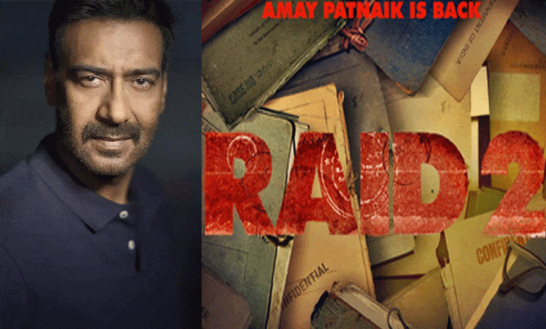 Ajay Devgn-starrer ‘Raid 2’ locked in February 21 release