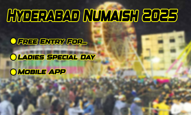 NUMAISH 4 1 Hyderabad Numaish 2025: Free Entry, Ladies Day, and Mobile App – What You Must Know Before You Go