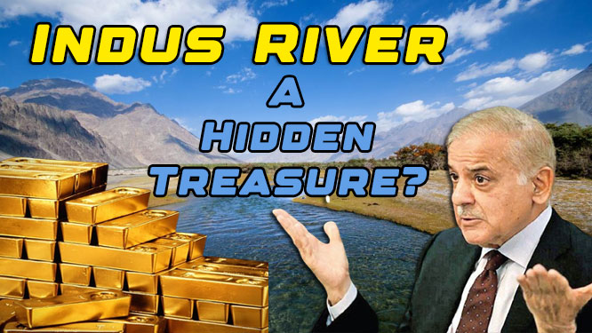 PAKISTAN GOLD IN INDUS RIVER 1 Hidden Treasure in Pakistan’s Indus River: Tonnes of Gold worth Rs 600 Billion Discovered – A Game-Changer for the Country?