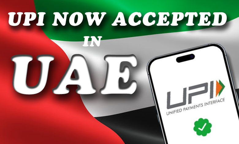 UPI IN UAE 1 Good News for Indians: UPI Now Accepted Across the UAE, Know Here How It Works