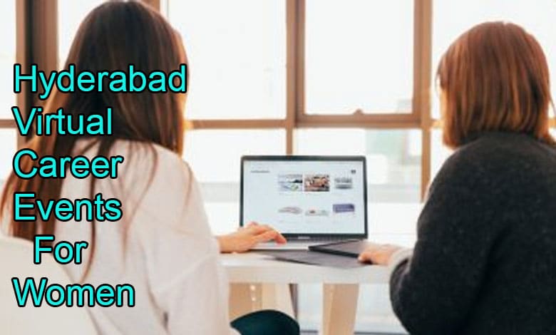 Hyderabad’s Virtual Career Events for Women: A February Must-Do