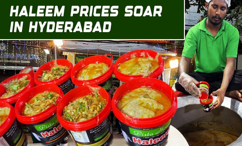 Haleem Prices Soar in Hyderabad