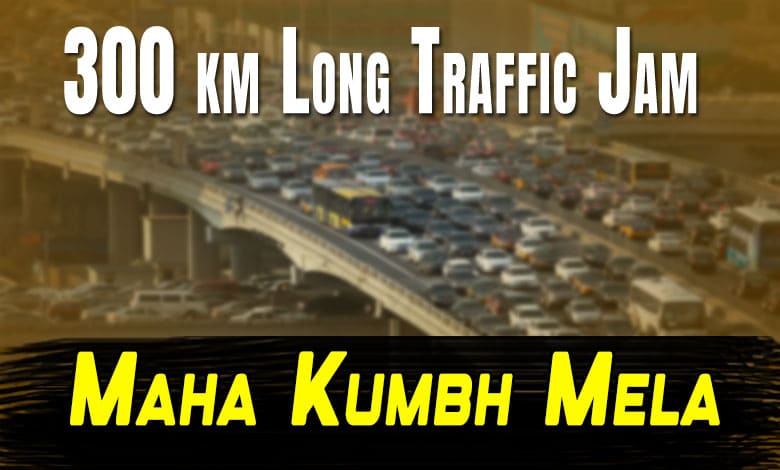 Maha Kumbh: 300 km Long Traffic Jam Causes Havoc on Highways