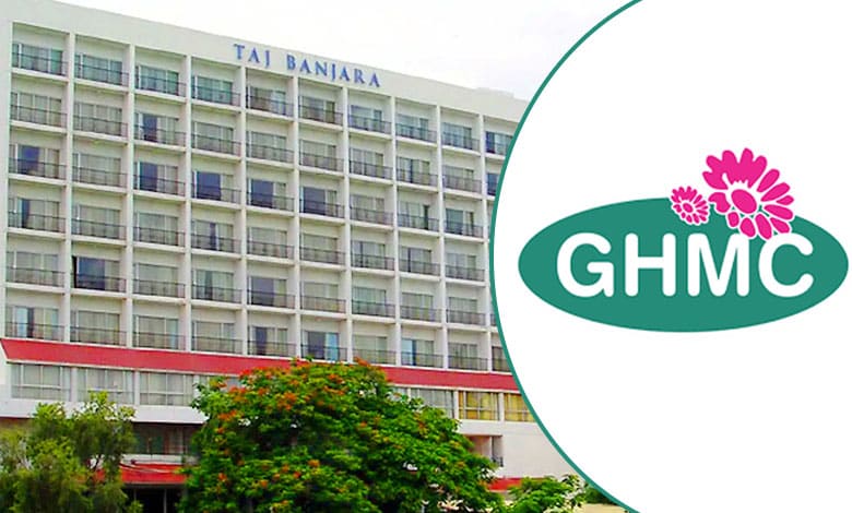 GHMC Cracks Down: 5-Star Banjara Hotel, Seized Over Unpaid Taxes