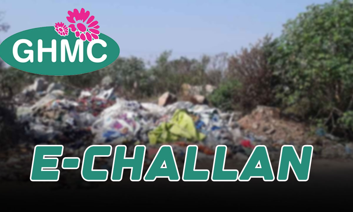 Hyderabad: Dump Garbage, Pay the Price! GHMC’s E-Challan in Action