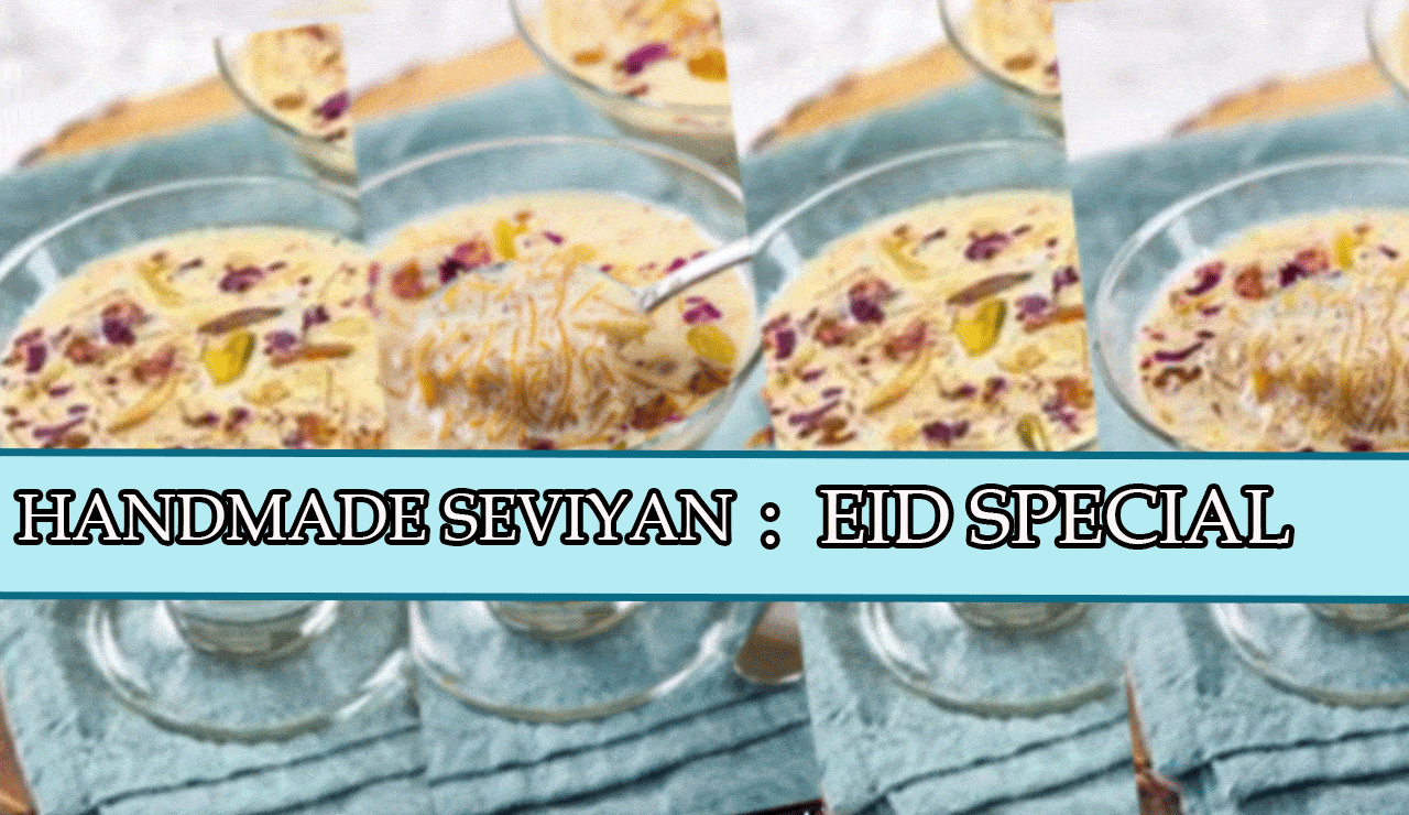 Handmade Seviyan in Demand for Eid 2025: Sweet Tradition Thrives in India