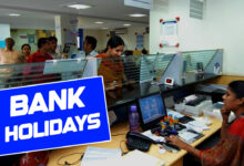 Banks to Remain Shut for 3 Days – Check Dates and Mark Your Calendar Now