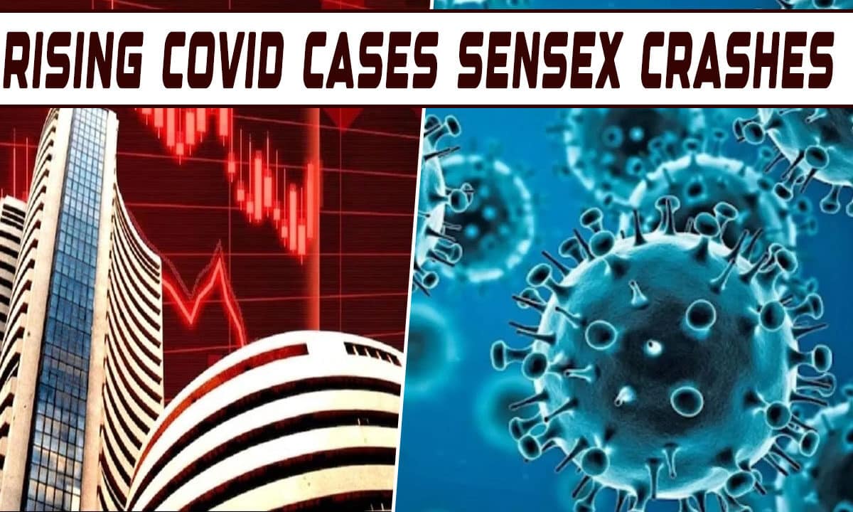 Rising Covid Cases Trigger Market Meltdown, Sensex Crashes 900 Points Amid Fresh Virus Fears