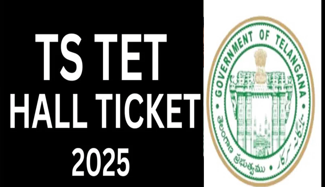 Telangana TET 2025 Hall Tickets Out Now — Download Link Inside
