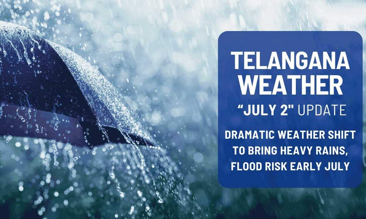 Hyderabad's humidity to double to 83% with heavy rain by early July.
